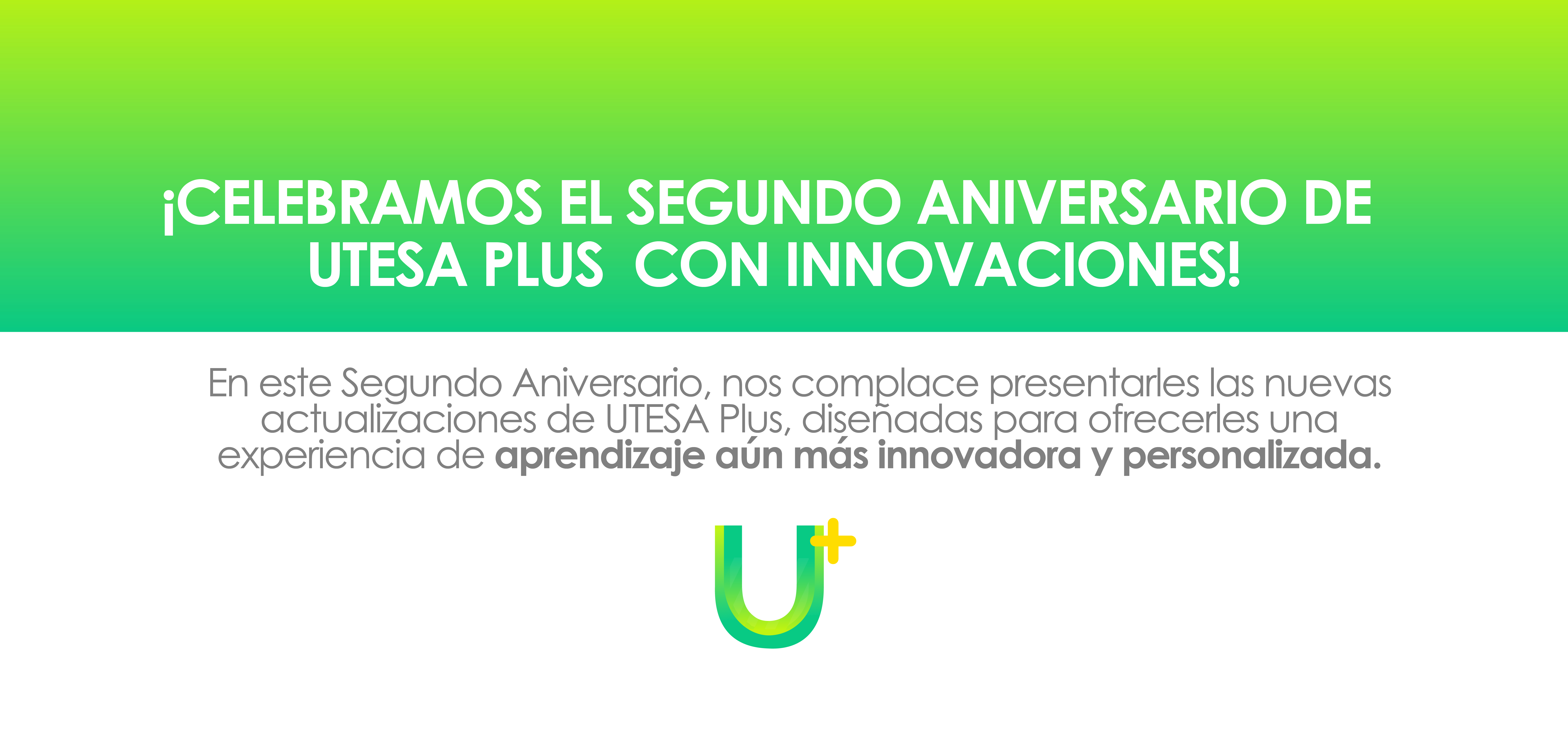 Segundo Aniversario UTESA PLUS